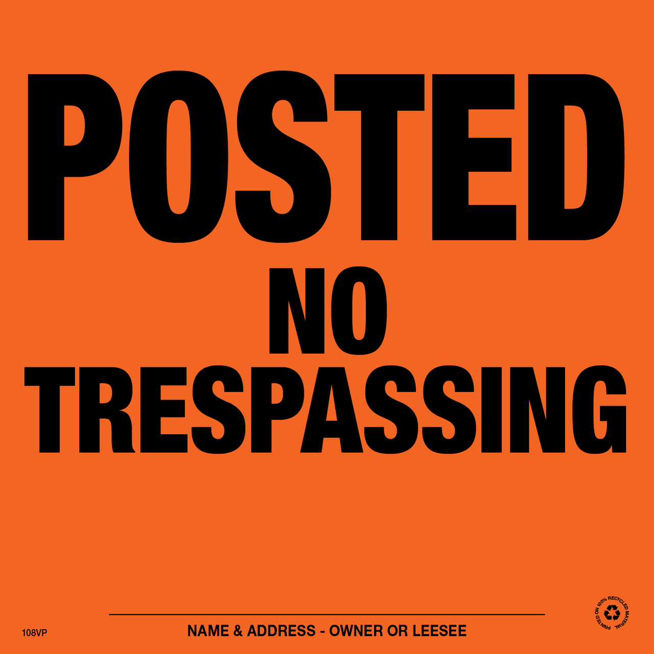 Posted No Trespassing No Motorized Vehicles PLASTIC Sign – No
