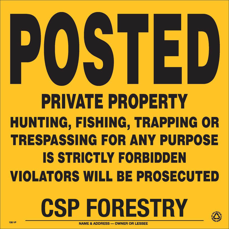 Posted Signs | No Trespassing & Property Signs | CSP Forestry