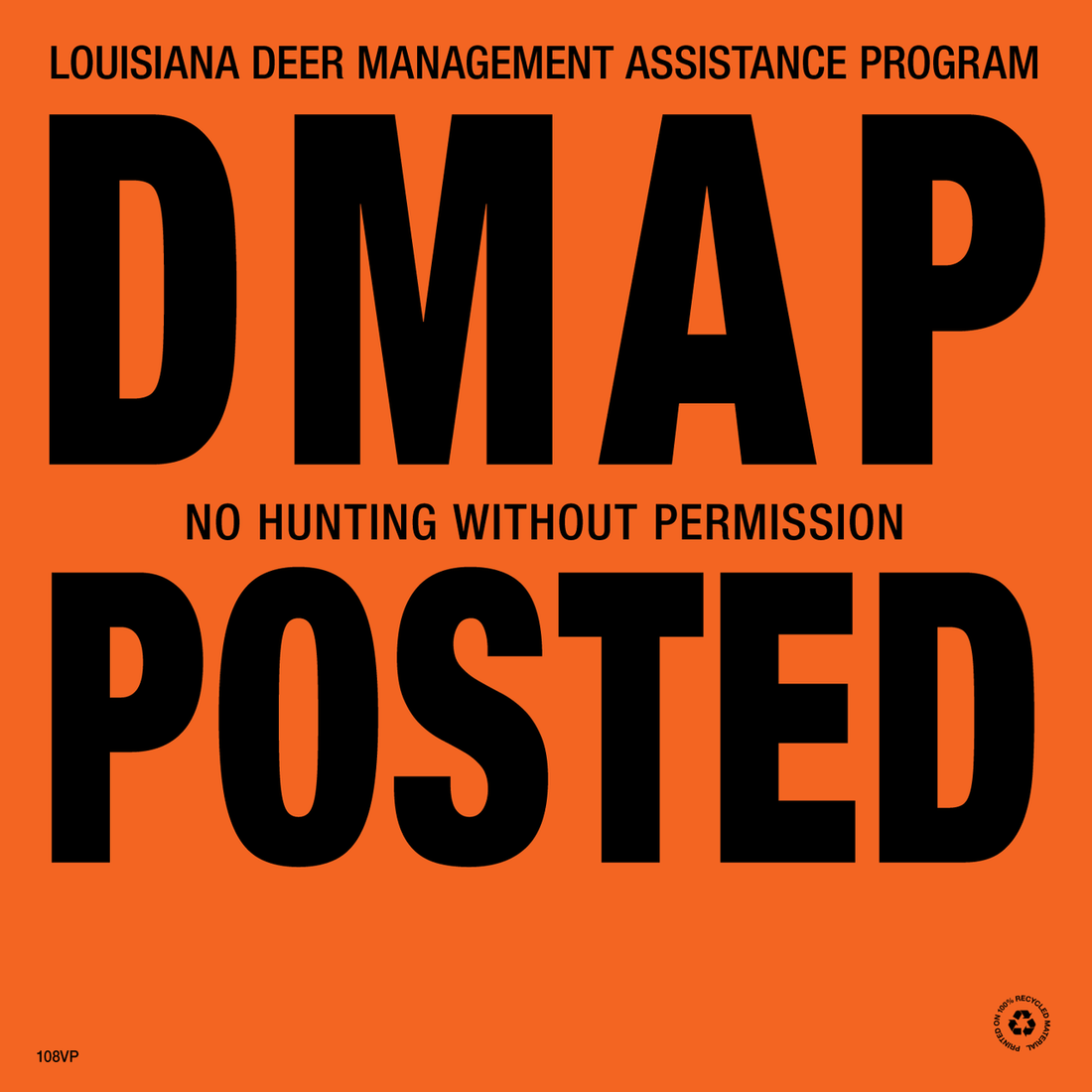 Louisiana DMAP Posted Signs - Orange Aluminum - Pack of 25 | CSP Forestry