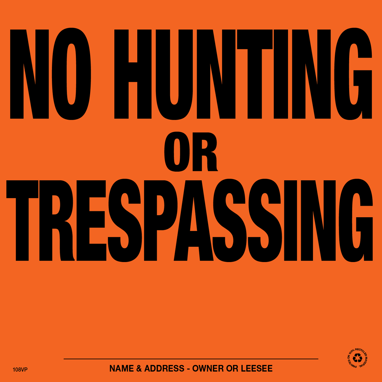 No Hunting or Trespassing Posted Signs - Orange Aluminum - Pack of 25