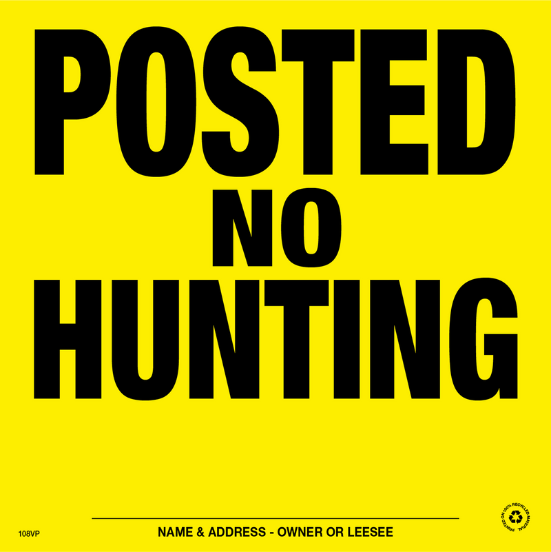 Posted No Hunting Posted Signs - Yellow Plastic