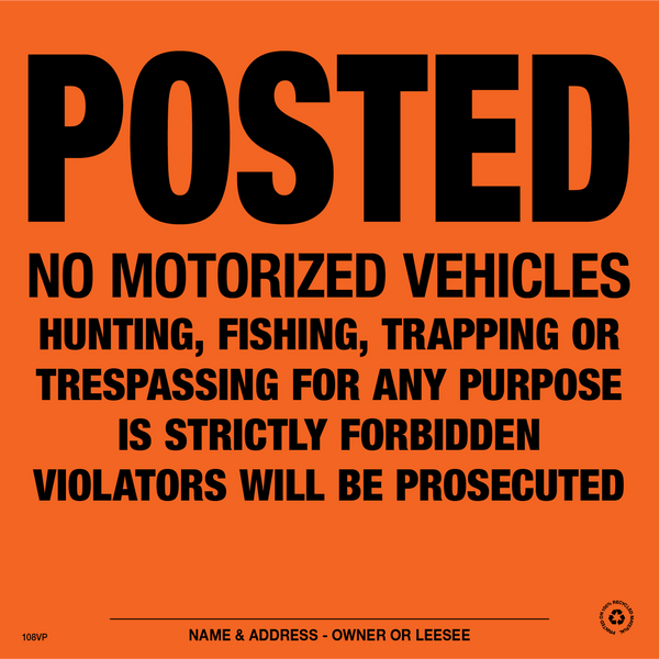 Posted No Motorized Vehicle Posted Signs - Orange Aluminum - Pack of 25