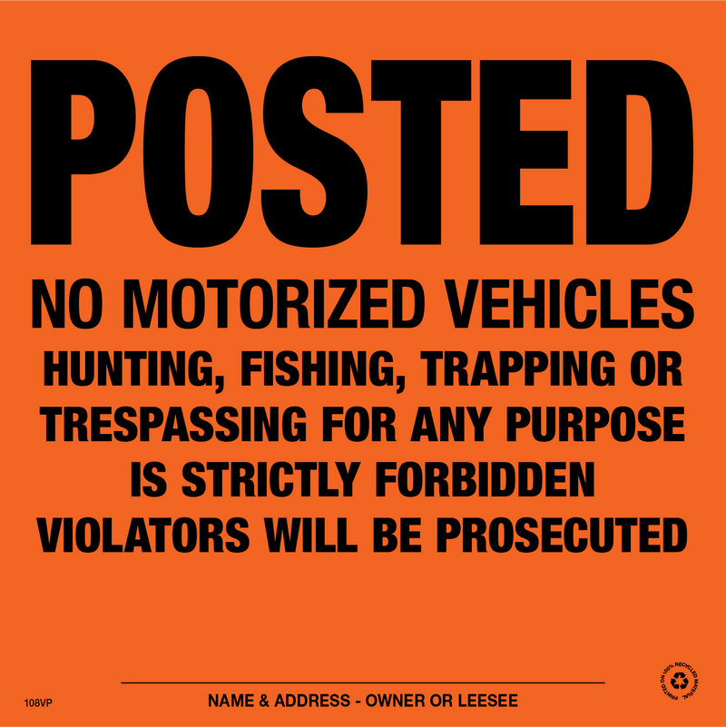 Posted No Motorized Vehicle Posted Signs - Orange Aluminum - Pack of 25