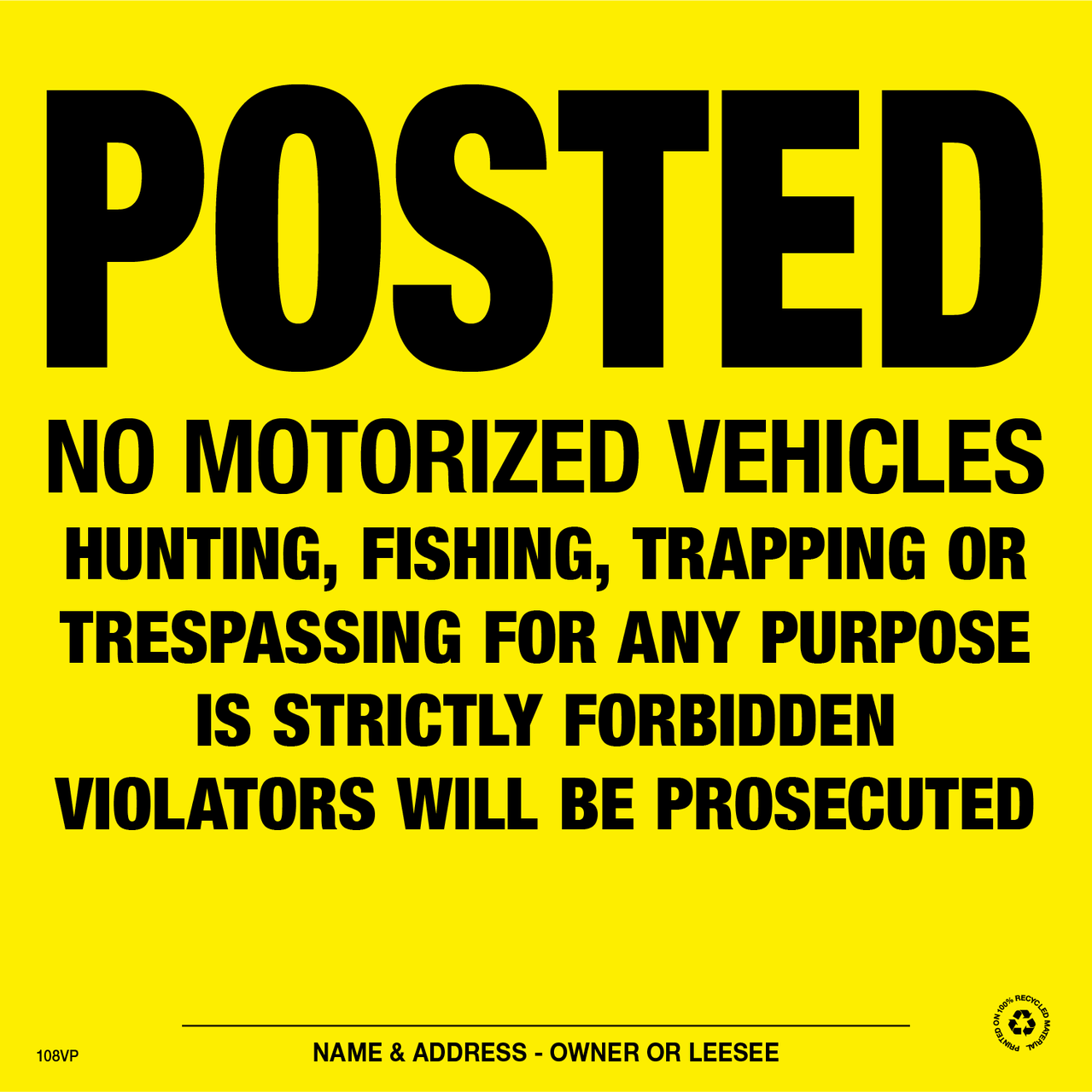 Posted No Motorized Vehicles Posted Signs - Yellow Plastic - Pack of 25