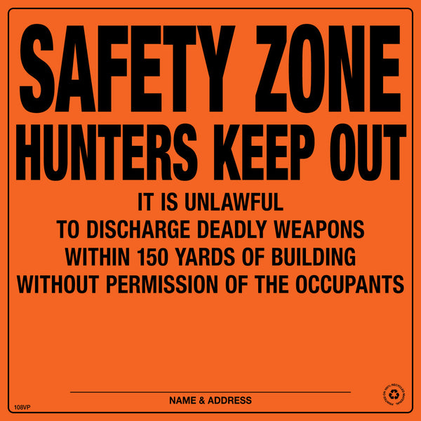Safety Zone Hunters Keep Out Posted Signs - Orange Aluminum -  Pack of 25